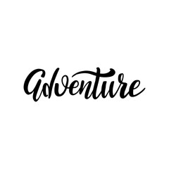 Adventure black and white card. Ink brush illustration. Hand drawn lettering. Isolated on white background. Perfect design element. Vector art.