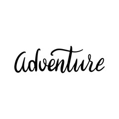Hand drawn word Adventure. Brush pen lettering with black phrase isolated on white background.