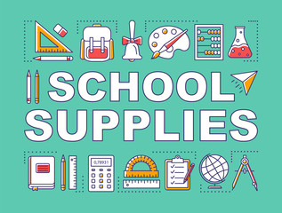 School supplies word concepts banner. Accessories, stationery for math, chemistry, geography. Presentation, website. Isolated lettering typography idea with linear icons. Vector outline illustration