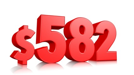 582$ Five hundred and eighty two price symbol. red text number 3d render with dollar sign on white background