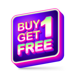 Buy 1 Get 1 Free, sale tag, app icon, vector illustration with neon color 3D rounded corner shape box on white background