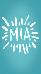 name mia against blue background suitable for phone wallpaper or screensaver
