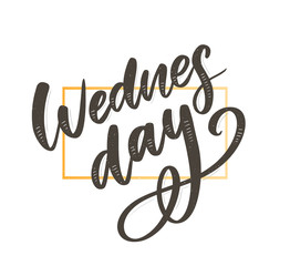 Wednesday words. Quote design. Hand drawn ink lettering. Sticker for social media content. Modern brush calligraphy. Can be used as poster, post card, video blog cover, background.