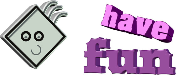 stick figure with the purple colored lettering have fun