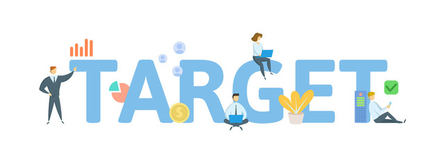 TARGET. Concept with people, letters and icons. Colored flat vector illustration. Isolated on white background.