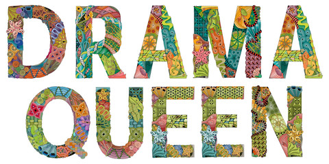 Words DRAMA QUEEN. Vector decorative zentangle object