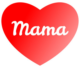 Mother's Day - Mama Heart Red