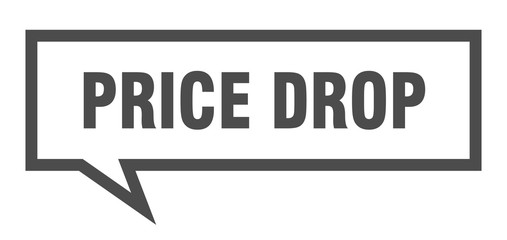 price drop sign. price drop square speech bubble. price drop