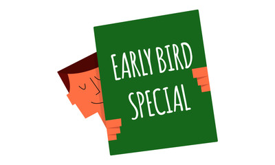 early bird special sign on a board vector illustration. Man holding a sign "early bird special". Business and Digital marketing concept for website and banners promotions.