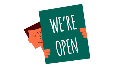  we are open sign on a board vector illustration. Man holding a sign 