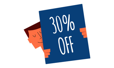  30% discount sign on a board vector illustration. Man holding a sign "30% OFF". Business and Digital marketing concept for website and banners promotions.