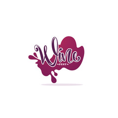 Fototapeta premium Wine Fest, red wine and lettering composition sticker, logo, emblems, label