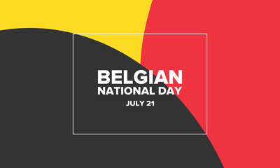 Belgian National Day. Belgium Independence day. Annual holiday in Belgium, celebrated in Jule 21. Patriotic design. Poster, greeting card, banner and background. Vector illustration