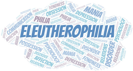 Eleutherophilia word cloud. Type of Philia.