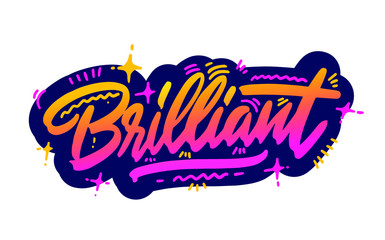 brilliant hand written word text for typography design. Can be used for a logo, branding or card