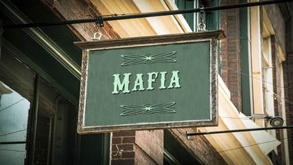 Obraz premium Street Sign to Mafia