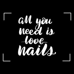 all you need is (love) nails