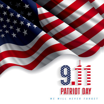 9/11 Patriot Day, September 11. "We Will Never Forget". National day of remembrance.