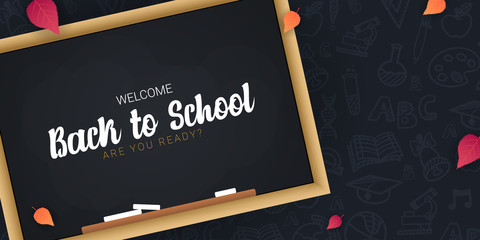 Welcome Back to School banner with chalkboard and dark hand draw doodle background.