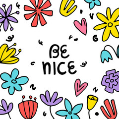 be nice - handdrawn illustration.