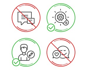 Do or Stop. Cogwheel, Comment and Edit person icons simple set. Dating sign. Idea bulb, Talk bubbles, Change user info. Love messenger. Business set. Line cogwheel do icon. Prohibited ban stop