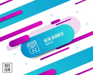 Vocabulary line icon. Book glossary sign. Diagonal abstract banner. Linear vocabulary icon. Geometric line shapes. Vector