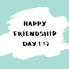 happy friendship day hand drawn lettering
