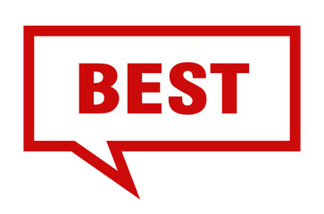 best sign. best square speech bubble. best