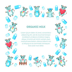 Organic Milk Frame of Square Shape with Cute Funny Cow, Dairy Products and Place for Text, Design Element Can Be Used for Banner, Poster, Label, Invitation, Certificate, Coupon Vector Illustration