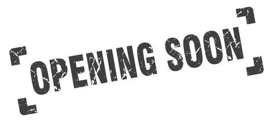 opening soon stamp. opening soon square grunge sign. opening soon