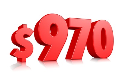 970$ Nine hundred and seventy price symbol. red text number 3d render with dollar sign on white background