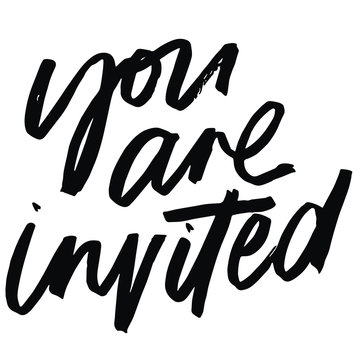 You are invited brush lettered invitation heading. Invitation heading.