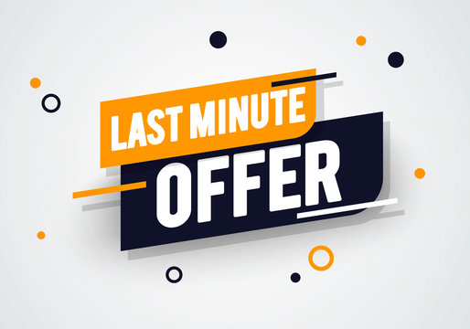 Vector Illustration Dynamic Last Minute Offers Label