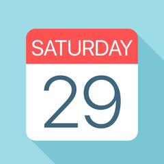 Saturday 29 - Calendar Icon. Vector illustration of week day paper leaf. Calendar Template