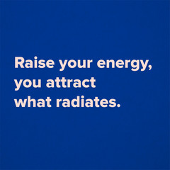 motivational phrase of happiness and healthy emotions