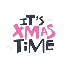 Xmas time hand drawn color vector lettering