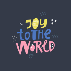 Joy to the world hand drawn vector lettering