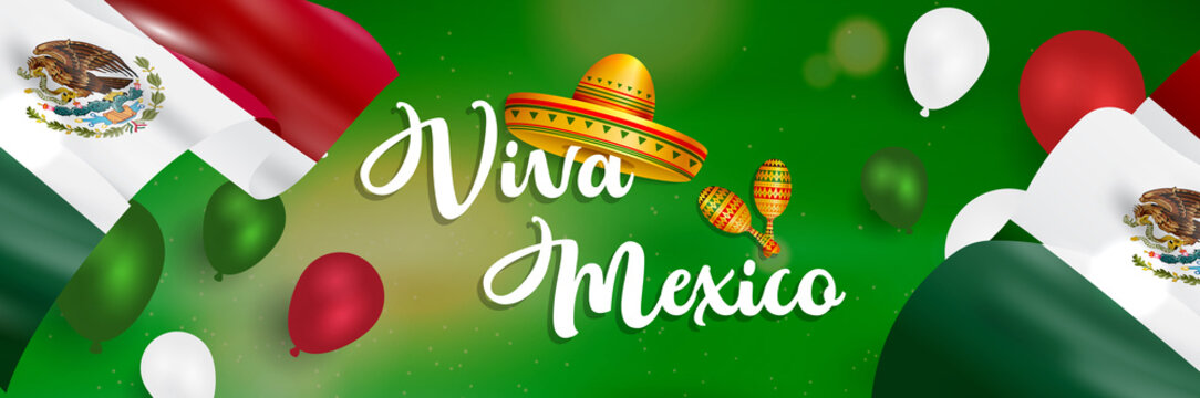 Mexico Independence Day (Viva Mexico).