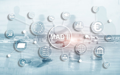 Market Abuse Directive and Abuse Regulation. MAD 2. Financial and economic concept.