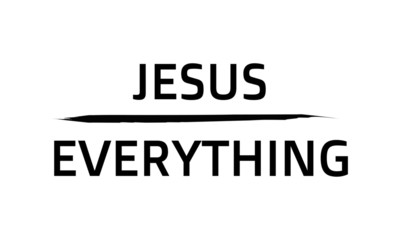 Biblical Phrase, Christian typography for banner, poster, photo overlay, apparel design