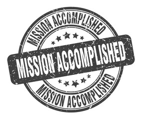 mission accomplished stamp. mission accomplished round grunge sign. mission accomplished