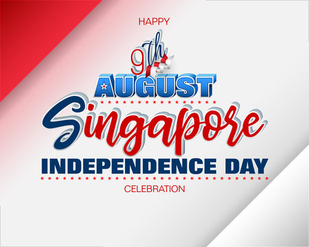 Holiday background with 3d texts and national flag colors for ninth of August, Singapore Independence day, celebration; Vector illustration