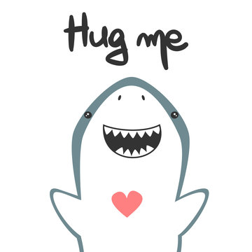 cute hand drawn lettering hug me vector card with funny cartoon shark