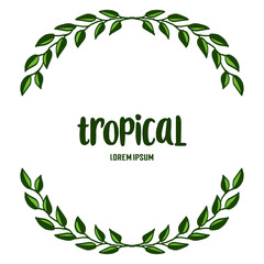 Obraz premium Element template tropical, cute leaf floral frame. Vector