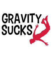 logo gravity sucks design lustig fallen absturz bergsteiger runter fallen gravitation erdanziehung physik cool boden