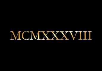 MCMXXXVIII 1938 Roman (Gold)