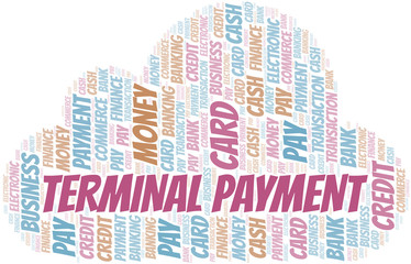 Obraz premium Terminal Payment word cloud. Vector made with text only.