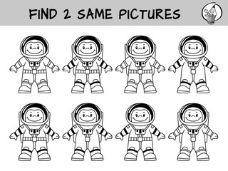Astronaut. Find two same pictures. Educational game for children. Black and white cartoon vector illustration