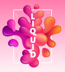 Colorful liquid shapes. Trendy abstract background for your unique design.