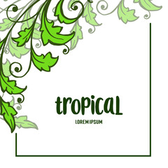 Design banner tropical, green leaves frame border. Vector